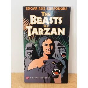 The Beasts of Tarzan Edgar Rice Burroughs Townsend Library Paperback 1591940338